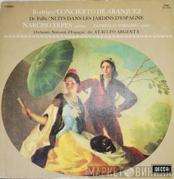 – Joaquín Rodrigo - Manuel De Falla guitare / Narciso Yepes piano — Gonzalo Soriano : dir. Orquesta Nacional De España  Ataúlfo Argenta  - Concierto De Aranjuez / Nuits Dans Les Jardins D'Espagne
