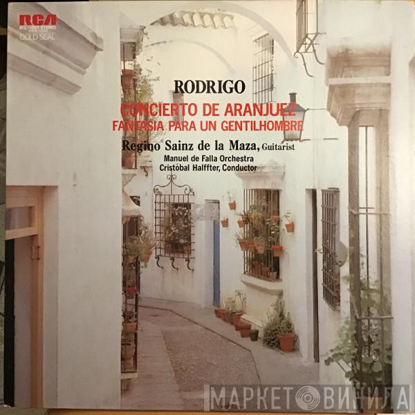 - Joaquín Rodrigo : Regino Sainz De La Maza : Manuel De Falla Orchestra  Cristóbal Halffter  - Concierto De Aranjuez / Fantasia Para Un Gentilhombre