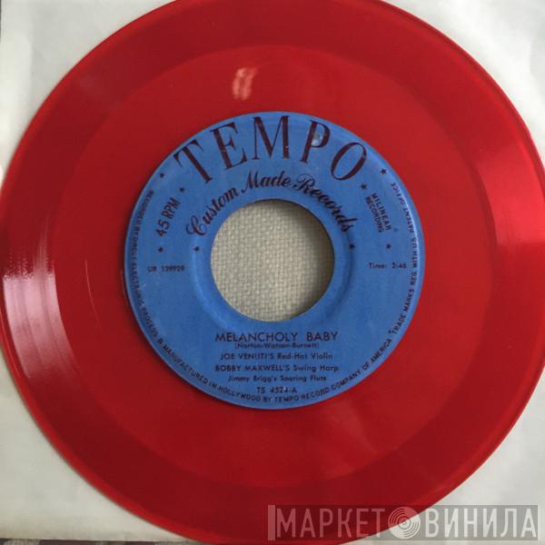 , Joe Venuti  Robert Maxwell  - Melancholy Baby / Caravan