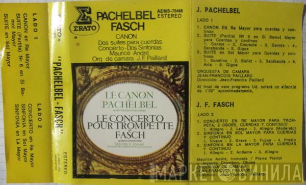 / Johann Pachelbel  Johann Friedrich Fasch  - Canon In D Major • Two Suites For Strings / Trumpet Concerto • Two Symphonies