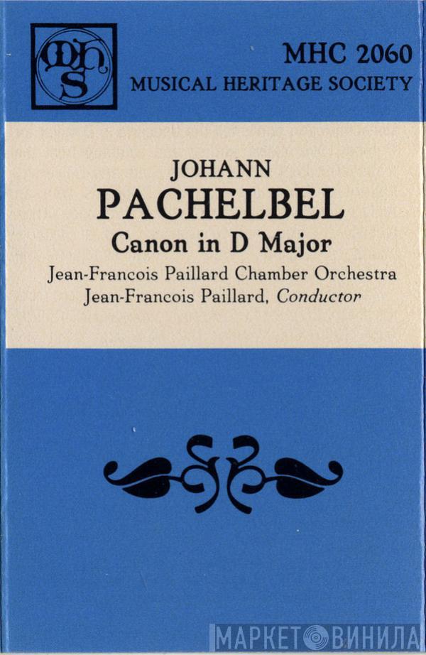 : Johann Pachelbel , Orchestre De Chambre Jean-François Paillard  Jean-François Paillard  - Canon In D Major