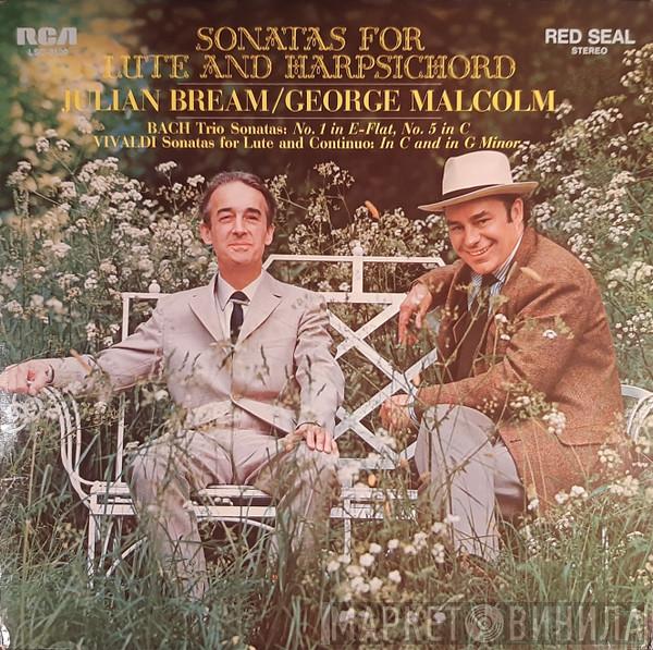 , Johann Sebastian Bach - Antonio Vivaldi / Julian Bream  George Malcolm  - Sonatas For Lute And Harpsichord