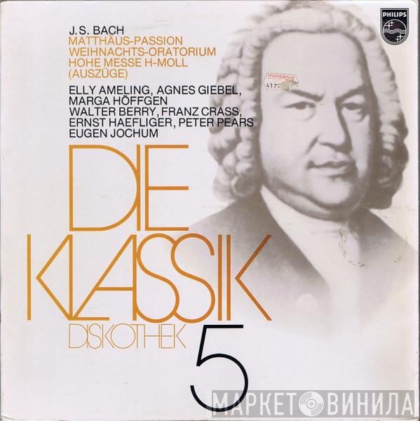, Johann Sebastian Bach , Elly Ameling , Agnes Giebel , Marga Höffgen , Walter Berry , Franz Crass , Ernst Haefliger , Peter Pears  Eugen Jochum  - Matthäus-Passion / Weihnachtsoratorium / Hohe Messe H-Moll / (Auszüge)