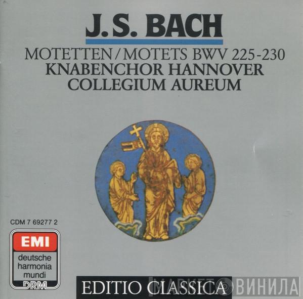 , Johann Sebastian Bach , Knabenchor Hannover  Collegium Aureum  - Motetten / Motets BWV 225-230