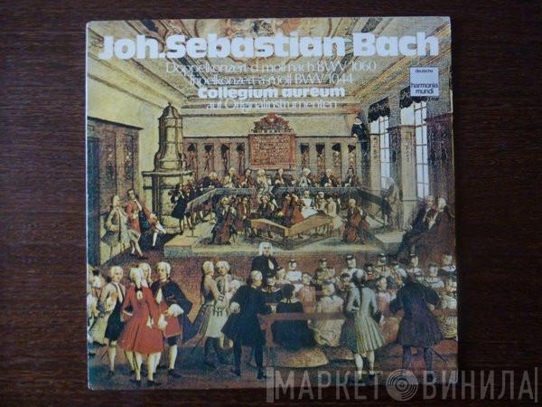 - Johann Sebastian Bach  Collegium Aureum  - Doppelkonzert D-Moll Nach BWV 1060 / Tripelkonzert A-Moll BWV 1044