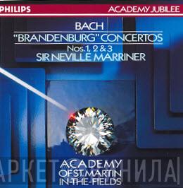 / Johann Sebastian Bach / Sir Neville Marriner  The Academy Of St. Martin-in-the-Fields  - Brandenburg Concertos Nos. 1, 2, 3