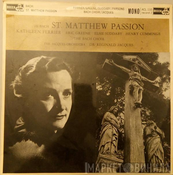 / Johann Sebastian Bach / The Jacques Orchestra  Reginald Jacques  - St. Matthew Passion - Record 2