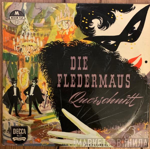 - Johann Strauss Jr. / Clemens Krauss / Wiener Staatsopernchor  Wiener Philharmoniker  - Die Fledermaus Querschnitt