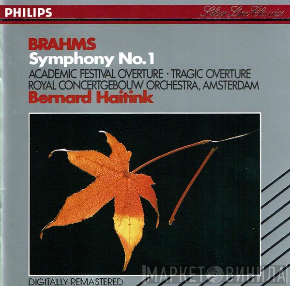 - Johannes Brahms , Concertgebouworkest  Bernard Haitink  - Symphony No. 1 / Academic Fesitval Overture / Tragic Overture