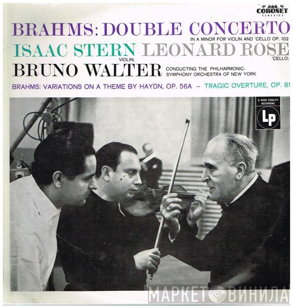 - Johannes Brahms , Isaac Stern , Leonard Rose Conducting Bruno Walter  The New York Philharmonic Orchestra  - Double Concerto In A Minor For Violin And 'Cello Op. 102 / Variations On A Theme By Haydn, Op. 56a / Tragic Overture, Op. 81