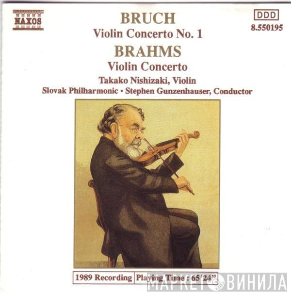 , Johannes Brahms , Max Bruch , Takako Nishizaki , Slovak Philharmonic Orchestra  Stephen Gunzenhauser  - Violin Concerto No. 1 / Violin Concerto