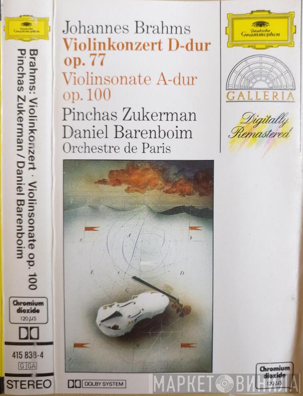 - Johannes Brahms · Pinchas Zukerman , Daniel Barenboim  Orchestre De Paris  - Violinkonzert D-Dur Op. 77 / Violinsonate A-Dur Op. 100