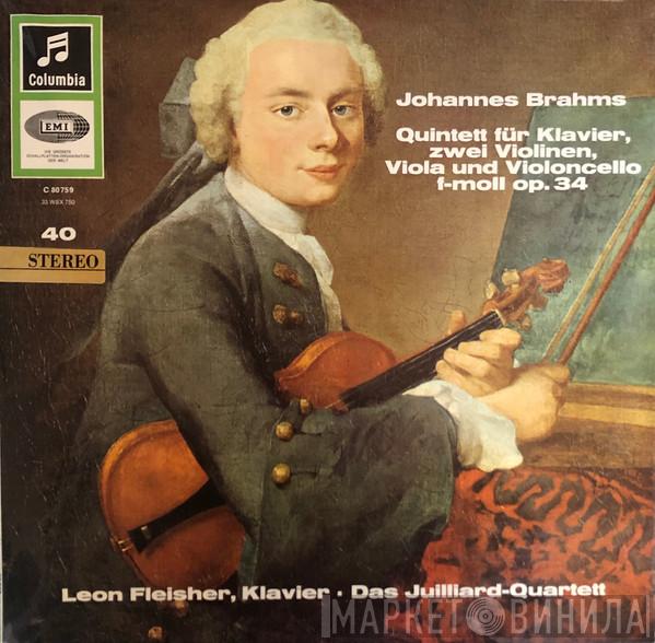 - Johannes Brahms / Juilliard String Quartet  Leon Fleisher  - Quintett Für Klavier Und Streichquartett F-Moll Op. 34