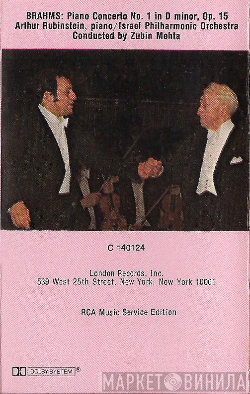 : Johannes Brahms , Arthur Rubinstein Conducted By Israel Philharmonic Orchestra  Zubin Mehta  - Piano Concerto No. 1 In D Minor, Op. 15
