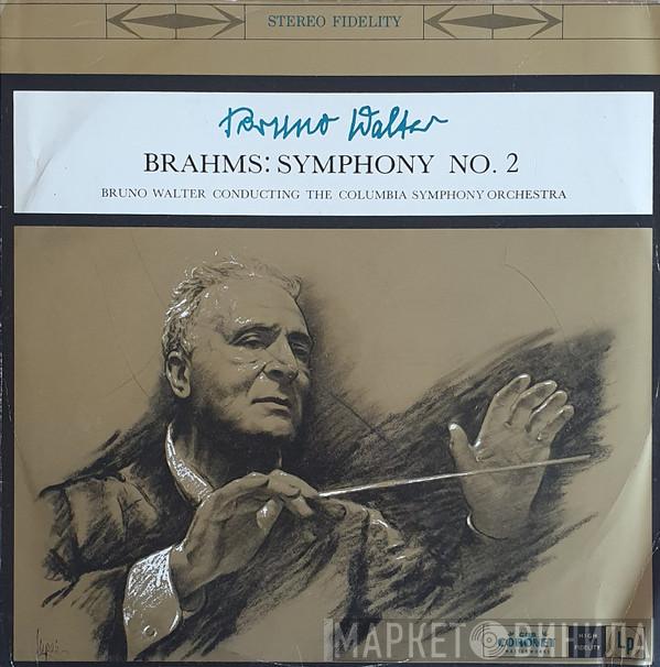 : Johannes Brahms Conducting Bruno Walter  Columbia Symphony Orchestra  - Symphony No.2