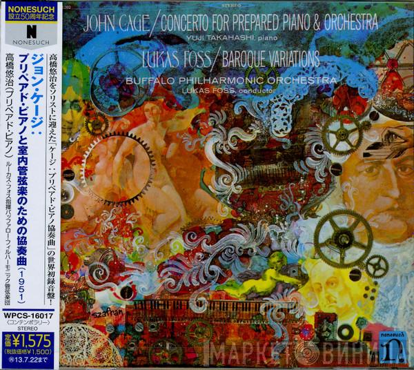 / John Cage  Lukas Foss  - Concerto For Prepared Piano & Orchestra / Baroque Variations