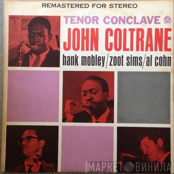 / John Coltrane / Hank Mobley / Zoot Sims  Al Cohn  - Tenor Conclave