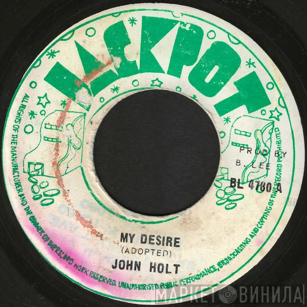 / John Holt  Augustus Pablo  - My Desire / Pablo's Desire