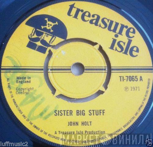 / John Holt  Tommy McCook Allstars  - Sister Big Stuff / Black River