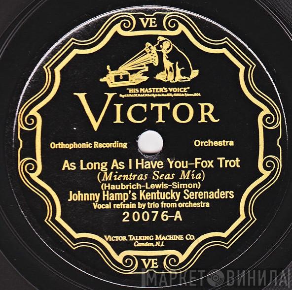 / Johnny Hamp's Kentucky Serenaders  Fred Waring & The Pennsylvanians  - As Long As I Have You / Looking At The World Thru Rose Colored Glasses