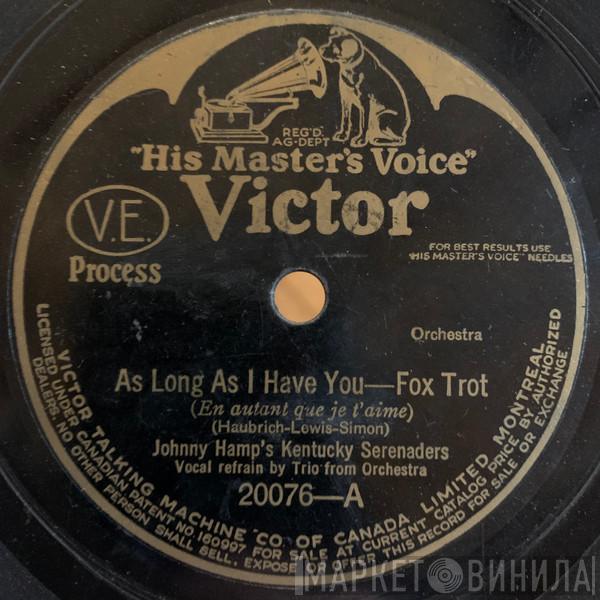 / Johnny Hamp's Kentucky Serenaders  Fred Waring & The Pennsylvanians  - As Long As I Have You / Looking At The World Thru Rose Colored Glasses