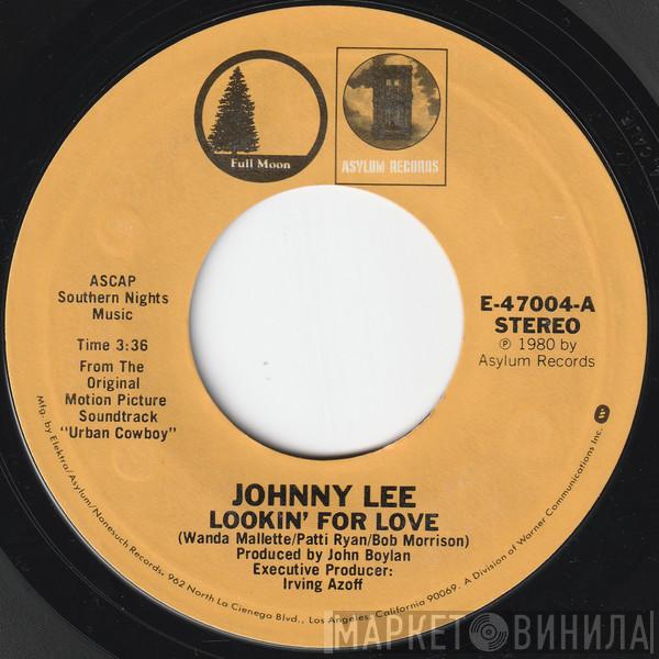/ Johnny Lee   Eagles  - Lookin' For Love / Lyin' Eyes
