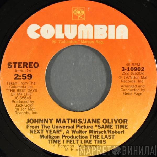 / Johnny Mathis  Jane Olivor  - The Last Time I Felt Like This / As Time Goes By