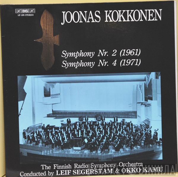 – Joonas Kokkonen Conducted By Radion Sinfoniaorkesteri & Leif Segerstam  Okko Kamu  - Symphony Nr. 2 / Symphony Nr. 4
