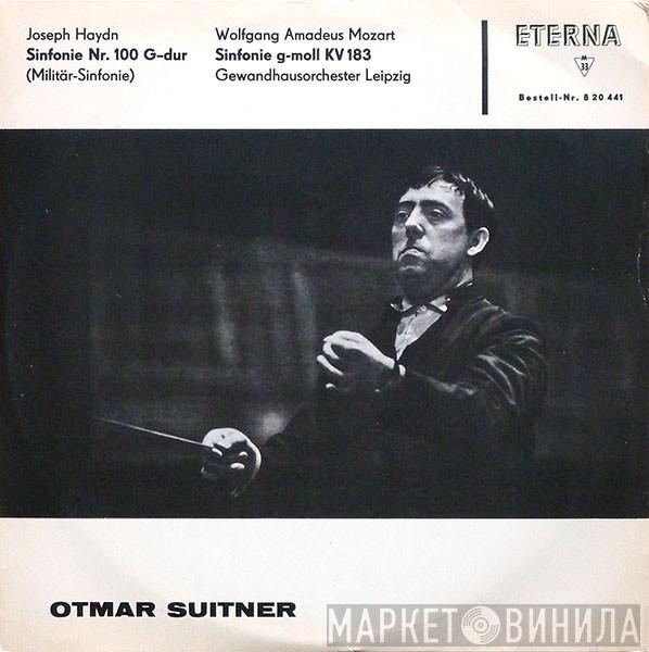 , Joseph Haydn - Wolfgang Amadeus Mozart , Gewandhausorchester Leipzig  Otmar Suitner  - Sinfonie Nr. 100 G-dur / Sinfonie G-moll KV 183