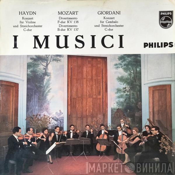 / Joseph Haydn / Wolfgang Amadeus Mozart – Giuseppe Giordani  I Musici  - Konzert Für Violine Und Streichorchester C-dur / Divertimento F-dur KV 138 / Divertimento B-dur KV 137 / Konzert Für Cembalo Und Streichorchester C-dur