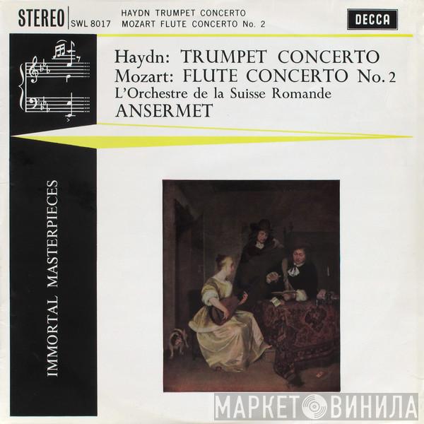/ Joseph Haydn , Wolfgang Amadeus Mozart , L'Orchestre De La Suisse Romande  Ernest Ansermet  - Trumpet Concerto / Flute Concerto No. 2
