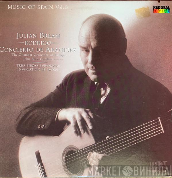, Julian Bream , Joaquín Rodrigo , The Chamber Orchestra Of Europe  John Eliot Gardiner  - Concierto De Aranjuez / Tres Piezas Españolas / Invocation Et Danse