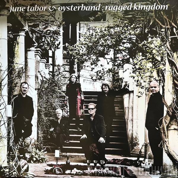 & June Tabor  Oysterband  - Ragged Kingdom