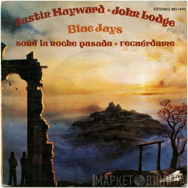 • Justin Hayward  John Lodge  - Blue Jays - Soñé La Noche Pasada / Recuérdame
