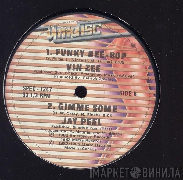 / K.I.D. / Vin Zee  Jay - Peel  - It's Hot / Don't Stop /Funky Bee-Bop / Gimme Some