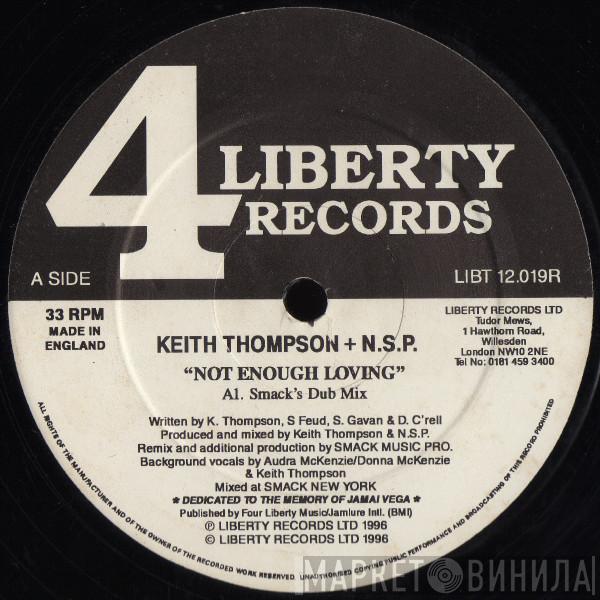 + Keith Thompson  Northside Productions (NSP)  - Not Enough Loving