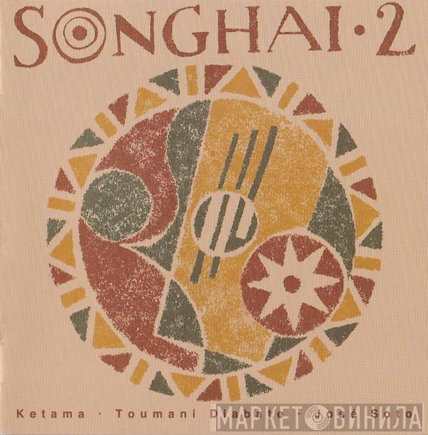 . Ketama  . Toumani Diabaté  José Soto  - Songhai 2