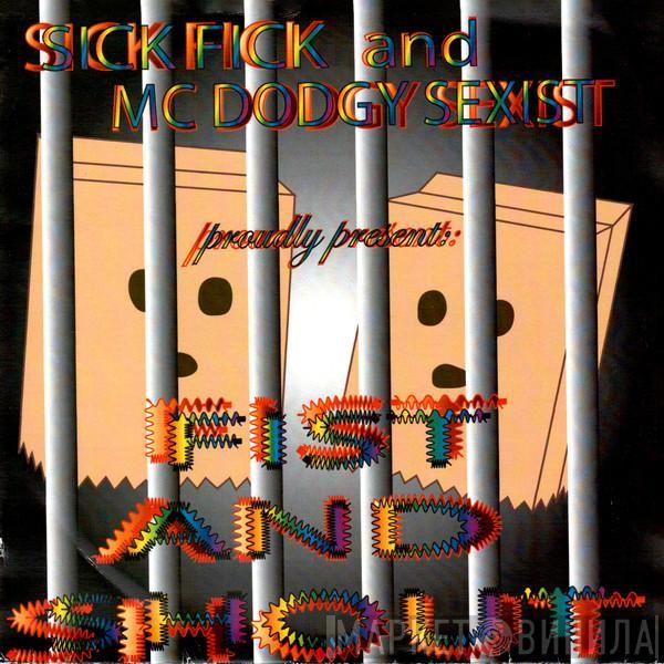 + Kevin Blechdom / AD Hawk And Sickfick  MC Dodgy Sexist  - The Children's Suite / Fist And Shout