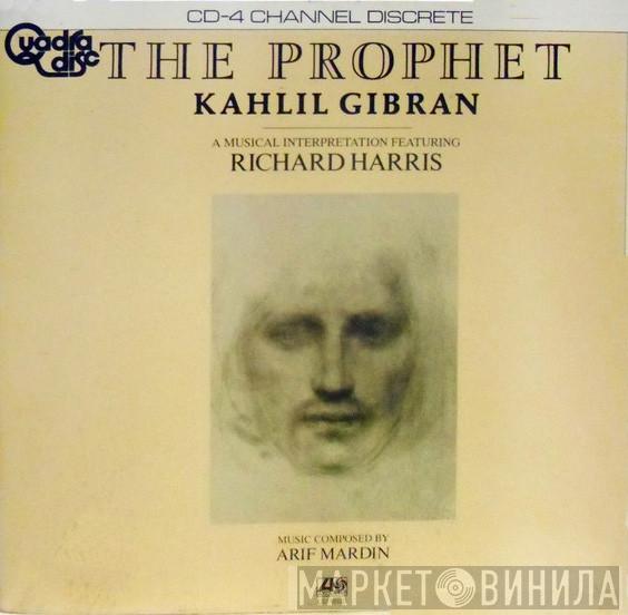 - Khalil Gibran / Richard Harris  Arif Mardin  - The Prophet