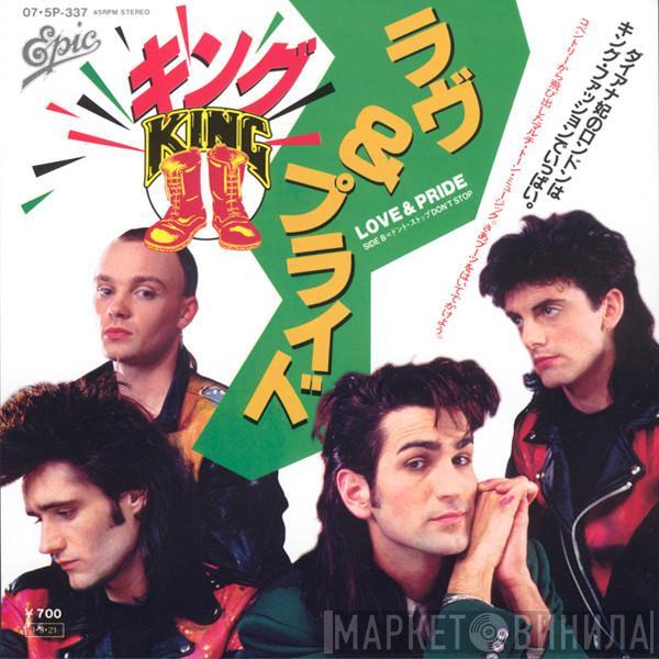 = King  King  - ラヴ＆プライド = Love & Pride