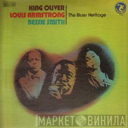 / King Oliver / Louis Armstrong  Bessie Smith  - The Blues Heritage