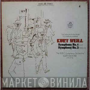 , Kurt Weill , BBC Symphony Orchestra  Gary Bertini  - Symphony No. 1 (1921) / Symphony No. 2 (1933-34)