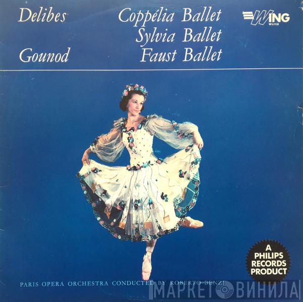 / Léo Delibes , Charles Gounod , Orchestre National De L'Opéra De Paris  Roberto Benzi  - Coppélia Ballet / Sylvia Ballet / Faust Ballet