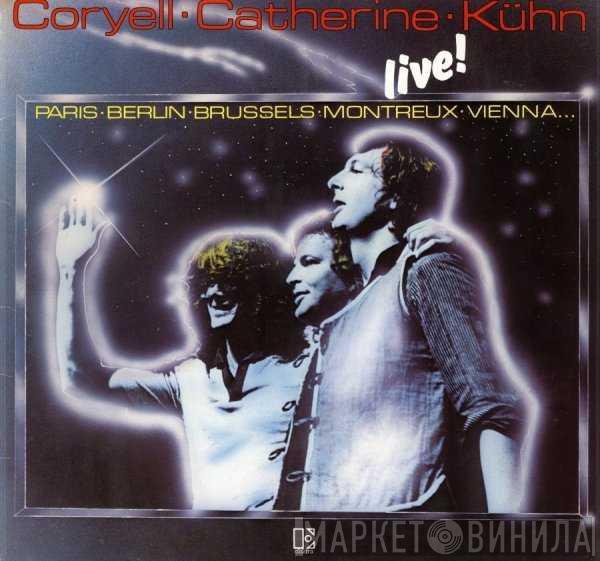/ Larry Coryell / Philip Catherine  Joachim Kühn  - Live !