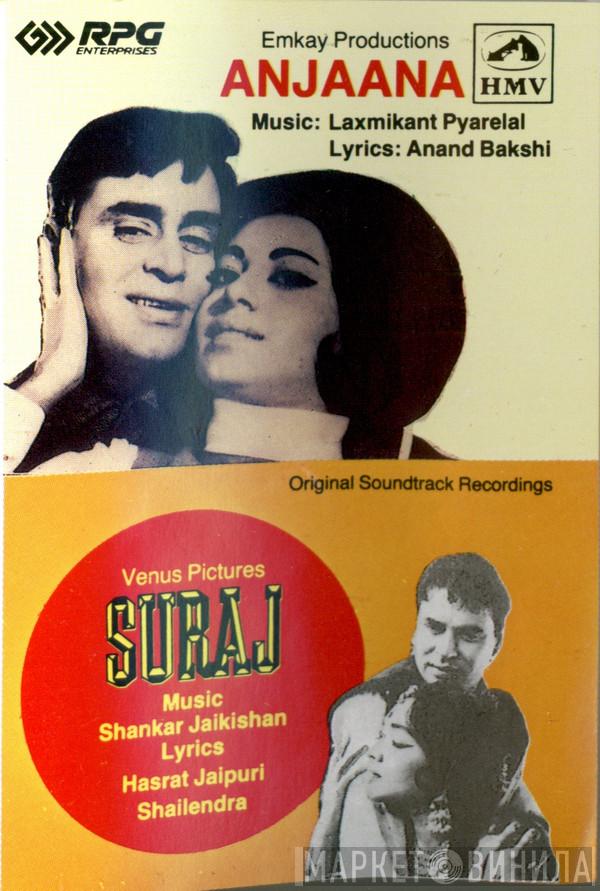 , Laxmikant-Pyarelal / Anand Bakshi , Shankar-Jaikishan , Hasrat Jaipuri  Shailendra  - Anjaana / Suraj