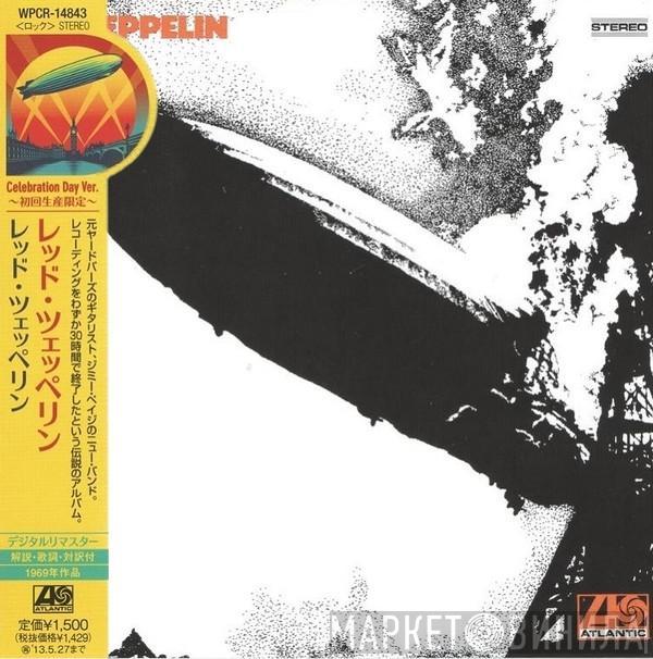 = Led Zeppelin  Led Zeppelin  - Led Zeppelin = レッド・ツェッペリン