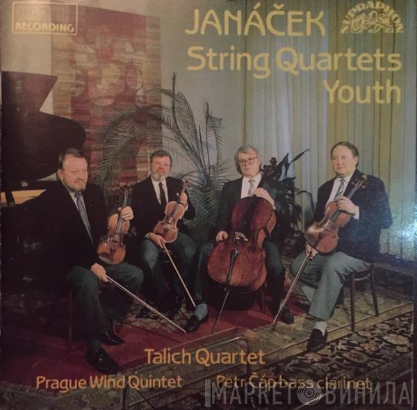 - Leoš Janáček , Talich Quartet , Prague Wind Quintet  Petr Čáp  - String Quartets / Youth