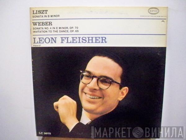 , Leon Fleisher , Franz Liszt  Carl Maria von Weber  - Sonata In B Minor / Sonata No. 4 In E Minor, Op. 70 / Invitation To The Dance, Op. 65