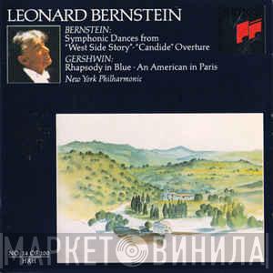 , Leonard Bernstein , George Gershwin , The New York Philharmonic Orchestra  Columbia Symphony Orchestra  - Symphonic Dances from West Side Story / Candide Overture / An American in Paris / Rhapsody in Blue