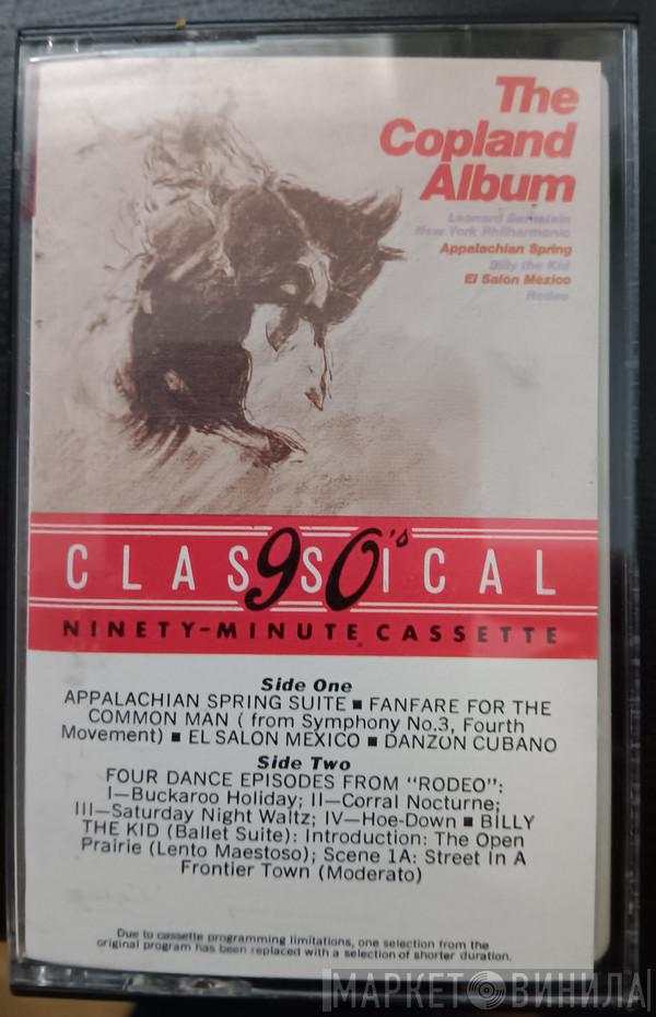 , Leonard Bernstein  The New York Philharmonic Orchestra  - The Copland Album  (Appalachian Spring / Billy The Kid / El Salón México / Rodeo)